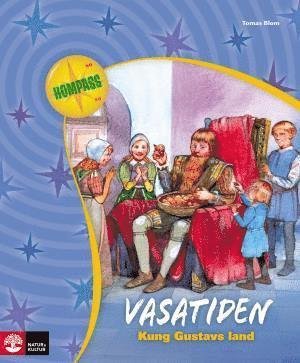 Cover for Tomas Blom · Kompass: Vasatiden : kung Gustavs land (Bok) (2008)