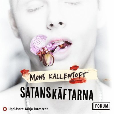 Cover for Mons Kallentoft · Malin Fors: Satanskäftarna (Lydbog (MP3)) (2020)