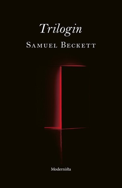 Cover for Samuel Beckett · Trilogin (Gebundesens Buch) (2018)