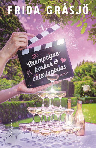 Cover for Frida Gråsjö · Champagnekorkar och cateringkaos (Gebundenes Buch) (2022)