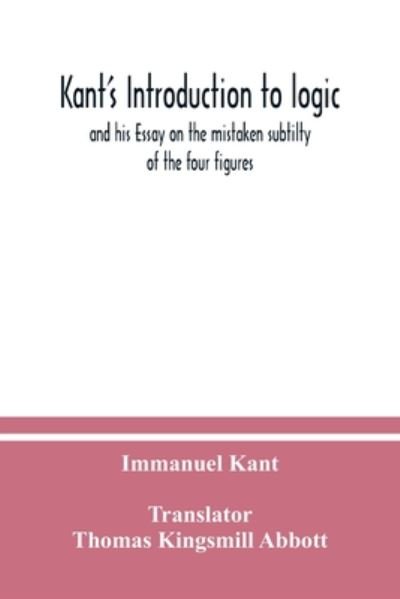 Cover for Immanuel Kant · Kant's Introduction to logic (Paperback Book) (2020)