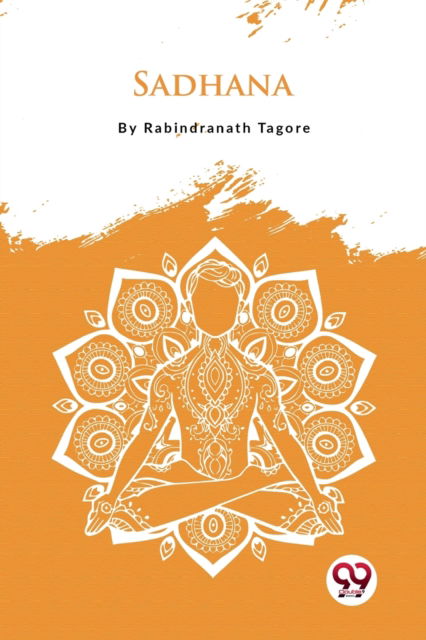 Cover for Rabindranath Tagore · Sadhana (Paperback Book) (2022)