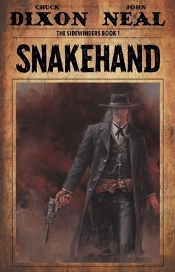 Cover for Chuck Dixon · Snakehand (Pocketbok) (2021)