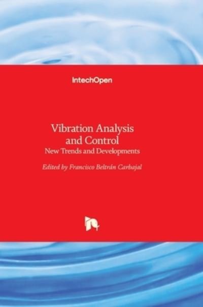 Cover for Francisco Beltran-Carbajal · Vibration Analysis and Control: New Trends and Developments (Hardcover Book) (2011)