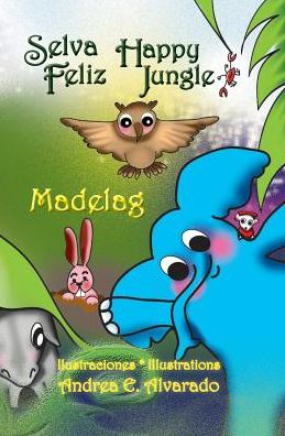 Cover for Madelag · Selva Feliz * Happy Jungle (Paperback Book) (2016)