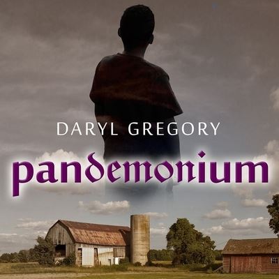 Cover for Daryl Gregory · Pandemonium (CD) (2014)