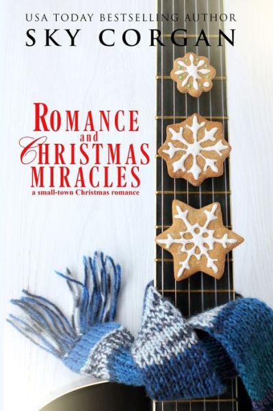 Cover for Sky Corgan · Romance &amp; Christmas Miracles (Paperback Book) (2020)