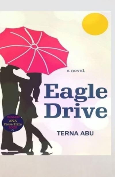 Cover for Terna Abu · Eagle Drive (Paperback Bog) (2021)
