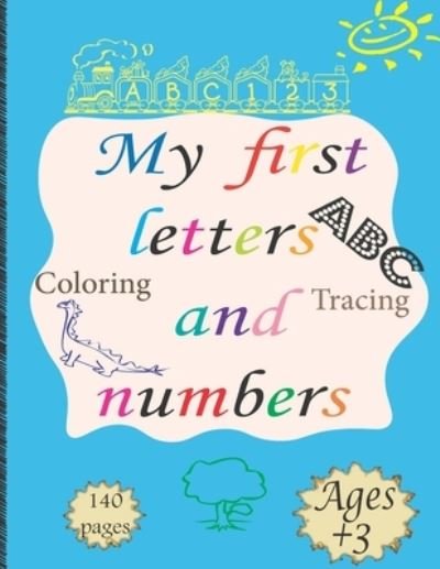 Cover for Q4 Book · My First Letters And Numbers (Taschenbuch) (2021)