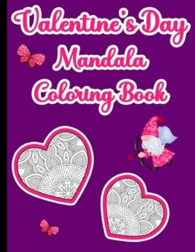 Cover for 4ls Works · Valentine's Day Mandala Coloring Book (Paperback Bog) (2021)