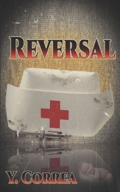 Cover for Y Correa · Reversal (Paperback Book) (2021)