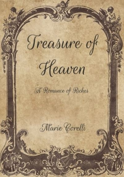 Cover for Marie Corelli · Treasure of Heaven (Paperback Book) (2021)