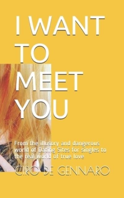 Cover for Ciro de Gennaro · I Want to Meet You (Pocketbok) (2021)