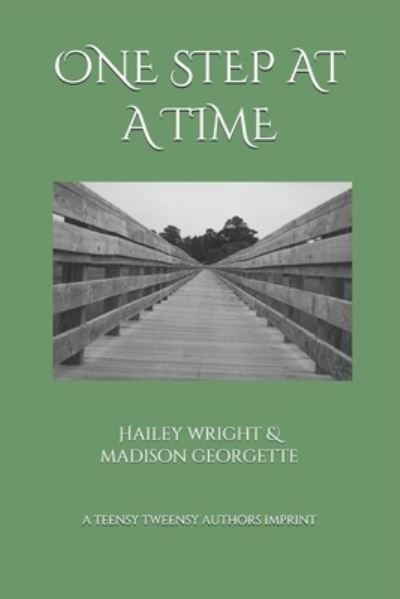 Cover for Madison Georgette · One Step at a Time (Taschenbuch) (2021)