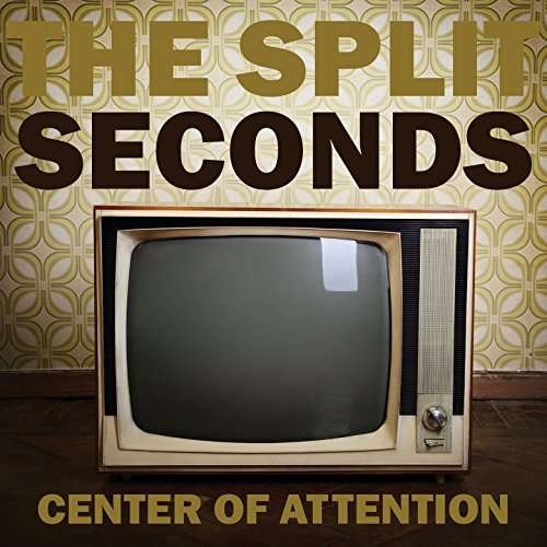 Cover for Split Seconds · Center Of Attention (CD) (2017)