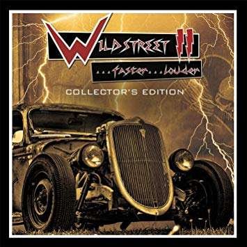 Cover for Wildstreet · Wildstreet II Faster Louder Collector's Edition (CD) (2017)