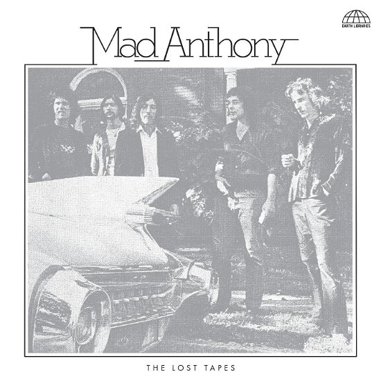 Lost Tapes - Mad Anthony - Música - EARTH LIBRARIES - 0634457135338 - 11 de agosto de 2023