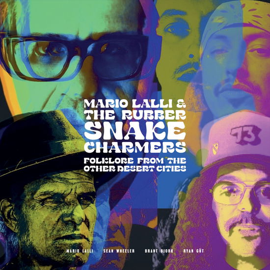 Cover for Mario Lalli &amp; the Rubber Snake Charmers · Folklore From Other Desert Cities (LP) (2024)