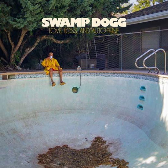 Swamp Dogg · Love, Loneliness And Auto Tune (CD) (2018)