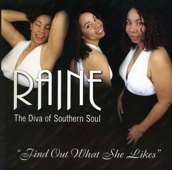 Cover for Raine · Find out What She Likes (CD) (2008)