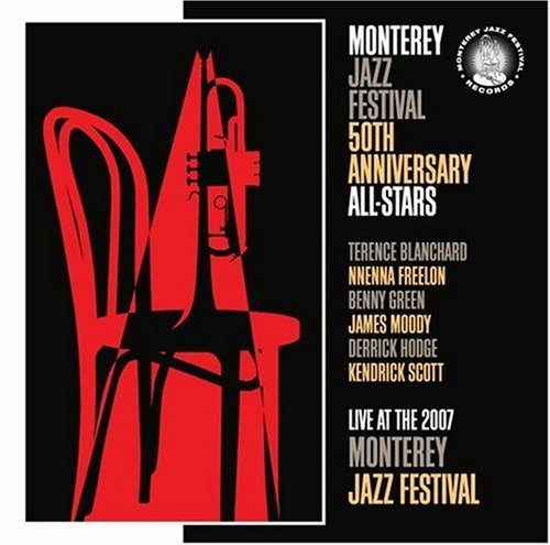 Terence Blanchard,Nnenna Freelon,Benny Green,James Moody... - Monterey Jazz Festival 50th Anniversary - Music - MJZ - 0888072304338 - November 12, 2009