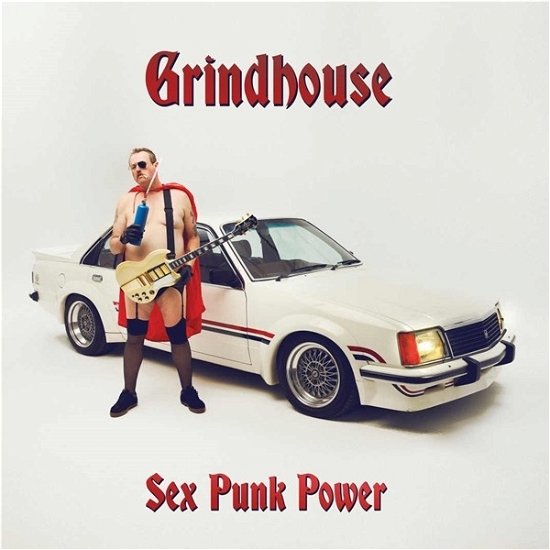 Sex Punk Power - Grindhouse - Musik - DANGERHOUSE SKY - 3481575577338 - 15. Juli 2022