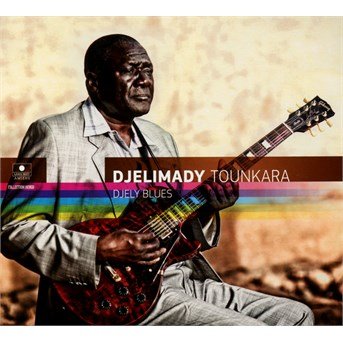 Djely Blues - Djelimady Tounkara - Música - L'AUTRE - 3521383434338 - 3 de março de 2016
