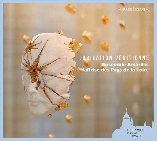 Cover for Ensemble Amarillis /  Maîtrise des Pays de la Loire · Jubilation Venitienne (CD) (2022)