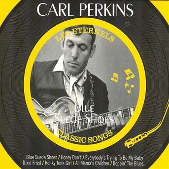 Carl Perkins - Blue Suede Shoes - Carl Perkins - Muziek -  - 3760152976338 - 