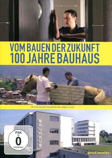 Cover for Dokumentation · Vom Bauen Der Zukunft-100 Jahre Bauhaus (DVD) (2018)