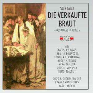 Cover for Smetana B. · Die Verkaufte Braut (CD) (2020)