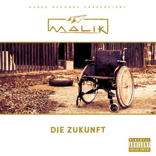 Die Zukunft - Malik - Música - HART - 4049709933338 - 4 de mayo de 2018