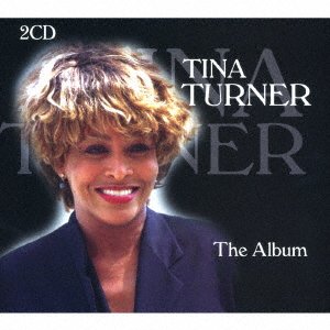 Cover for Tina Turner · Tina Turner - the Album (CD) [Japan Import edition] (2017)