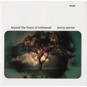 Cover for Kenny Werner · Beyond The Forest Of Mirkwood (CD) [Japan Import edition] (2021)