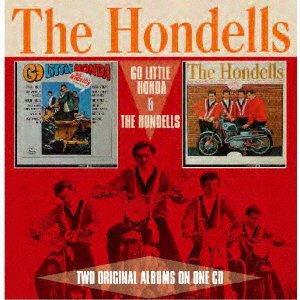 Cover for Hondells · Go Little Honda / The Hondells (CD) [Japan Import edition] (2022)