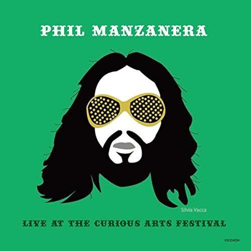 Cover for Phil Manzanera · Live at the Curious Arts Fes 2015 (CD) [Japan Import edition] (2017)