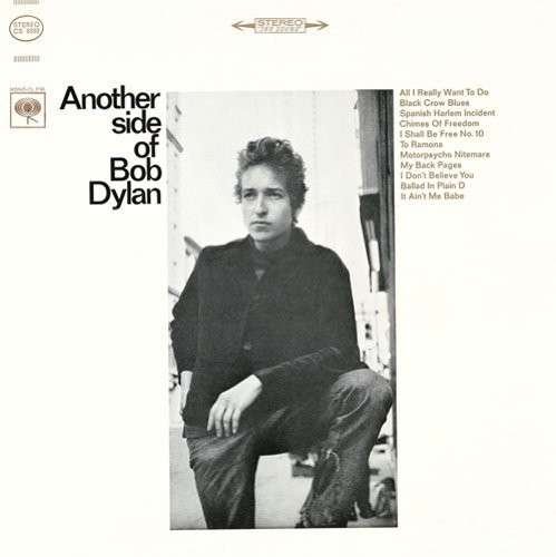 Another Side of Bob Dylan - Bob Dylan - Musiikki - SONY MUSIC - 4547366214338 - tiistai 8. huhtikuuta 2014