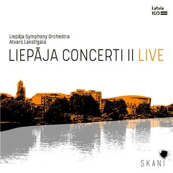 Cover for Liepaja Symphony Orchestraatvars Lakstigala / Conductorkr · Liepaja Concerti Ii Live (CD) (2018)