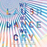 Cover for Rasmus Faber · We Laugh We Dance We Cry (CD) [Japan Import edition] (2012)