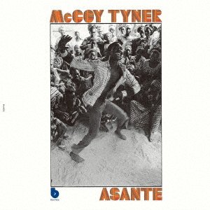 Asante - Mccoy Tyner - Musik - UM - 4988031450338 - 22. oktober 2021