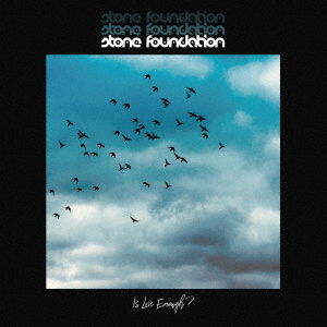 Cover for Stone Foundation · Is Love Enough? (CD) [Japan Import edition] (2020)