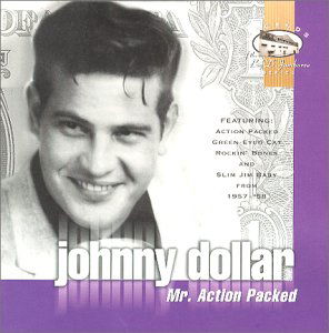 Mr. Action Packed - Johnny Dollar - Música - ROLLERCOASTER - 5012814030338 - 26 de noviembre de 2007