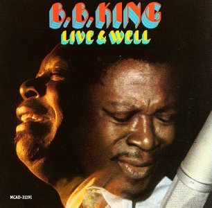 Cover for B.b. King · Live &amp; Well (CD) (1994)