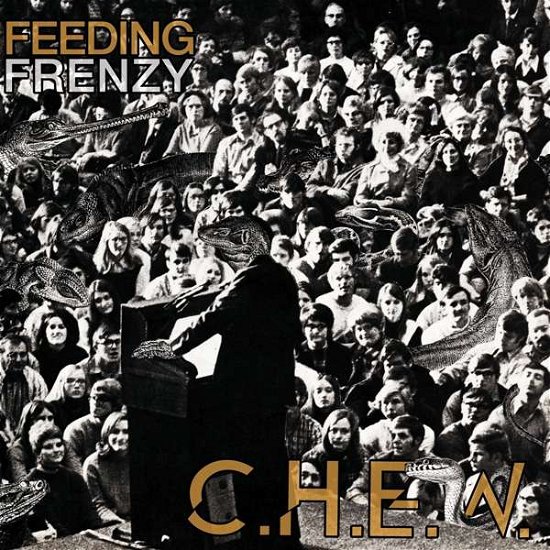Feeding Frenzy - C.h.e.w. - Musik - DRUNKEN SAILOR - 5055869563338 - 21. Dezember 2018