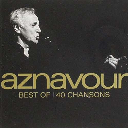 Cover for Charles Aznavour · Best Of 40 Chansons (CD) (2023)