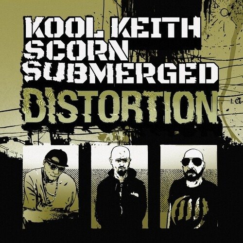 Cover for Kool Keith &amp; Scorn &amp; Submerged · Distortion (LP) (2021)