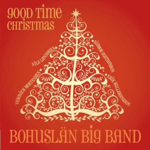 Cover for Bohuslän Big Band · Good Time Christmas (CD) (2009)