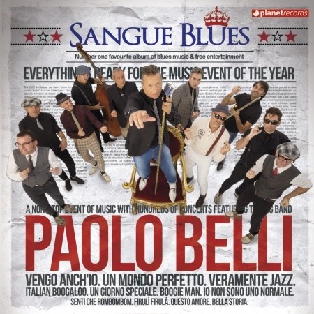 Sangue Blues - Paolo Belli - Music - PLANET RECORDS - 8033462903338 - October 29, 2013