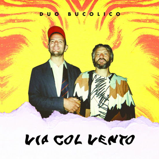Cover for Duo Bucolico · Via Col Vento (CD)