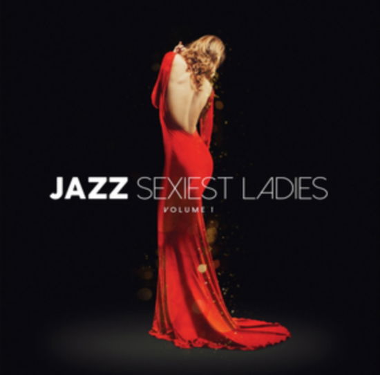 Cover for LP · Jazz Sexiest Ladies Volume 1 (Red Vinyl) (LP) (2025)